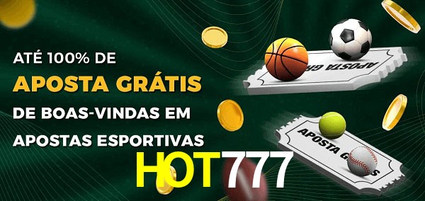 HOT777 Ate 100% de Aposta Gratis
